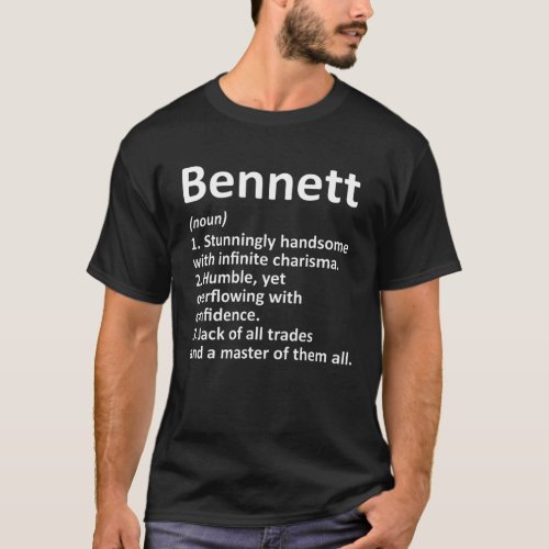 BENNETT Definition Funny Surname Family Birthday R T_Shirt