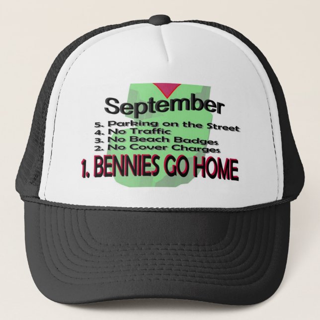 Bennies Go Home Trucker Hat (Front)
