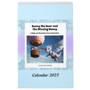 Benny the Bear and the Missing Honey Calendar 2025