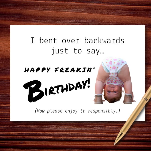 Bent Over Backwards Funny Birthday Card (Creator Uploaded)