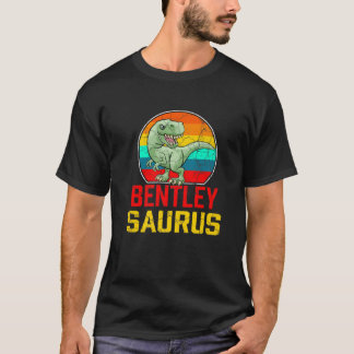 Bentley Saurus Family Reunion Last Name Team Funny T-Shirt