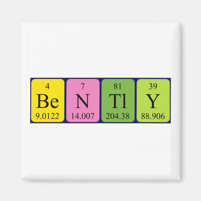 Bently periodic table name magnet (Front)