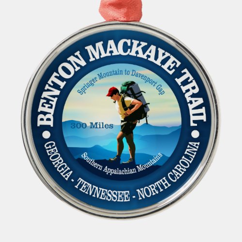 Benton MacKaye Trail Hiker C Metal Ornament