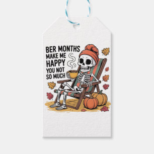 Ber Months Make Me Happy You Not So Much Spooky Gift Tags