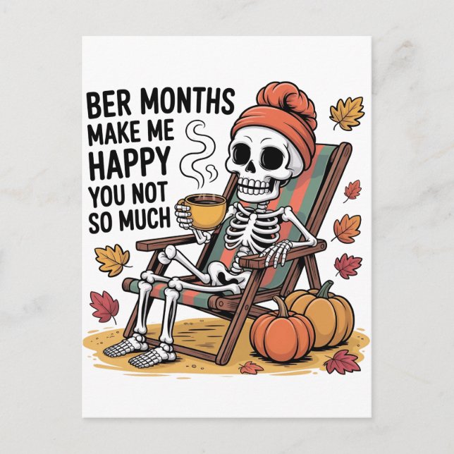 Ber Months Make Me Happy You Not So Much Xmas Invitation Postcard (Front)