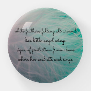 Bereaved White Feather Feathers Poetry Paperweight