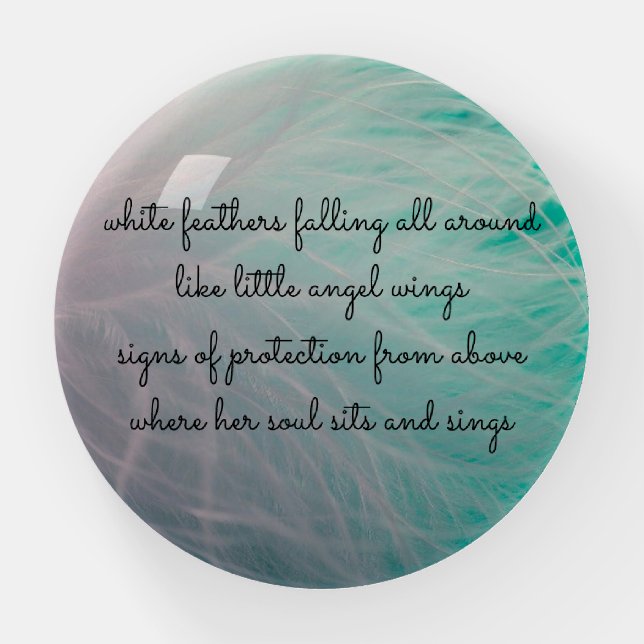 Bereaved White Feather Feathers Poetry  Paperweight (Front)