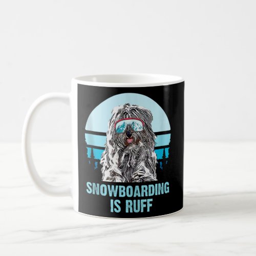 Bergamasco Sheepdog Winter Snowboarding is Ruff Do Coffee Mug