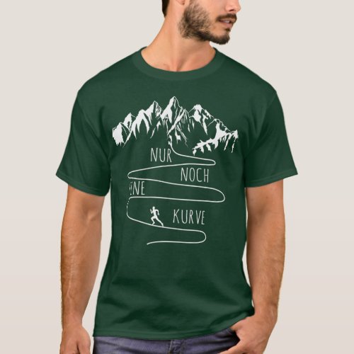 Berglauf Bergsprints Trail Running Joggen Spruch T_Shirt