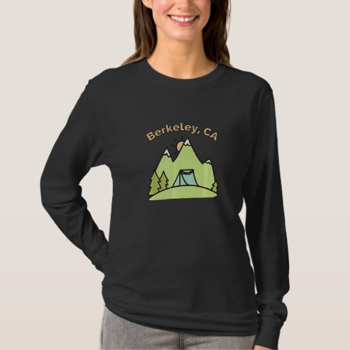 Berkeley Ca Mountains Hiking Climbing Camping  Ou T_Shirt