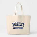 Berkeley California College Style T Shirts Large Tote Bag at Zazzle