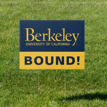 Berkeley Wordmark | College Bound Sign by ucberkeley at Zazzle