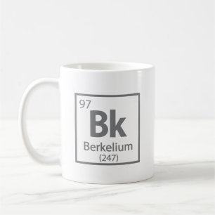 Berkelium - Berkeley Science Periodic Table Coffee Mug
