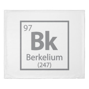 Berkelium - Berkeley Science Periodic Table Duvet Cover