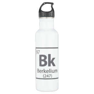 Berkelium - Berkeley Science Periodic Table Stainless Steel Water Bottle