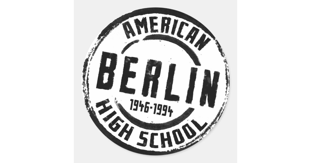 Berlin American High School Stamp A004 Classic Round Sticker Zazzle