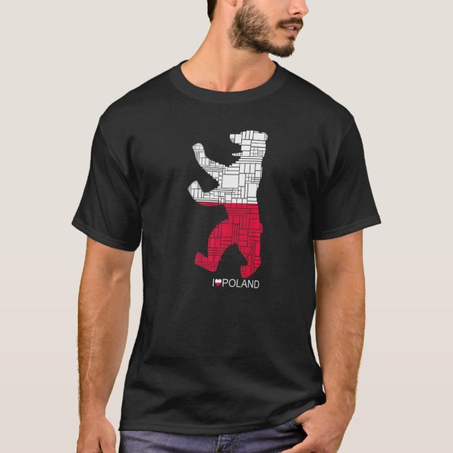 Berlin Bear   I Love Berlin Poland Bear T-Shirt (Front)
