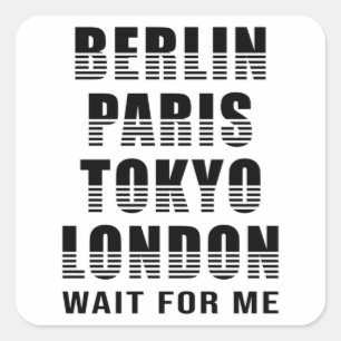 Berlin Paris Tokyo London Cities City Funny Gift Square Sticker