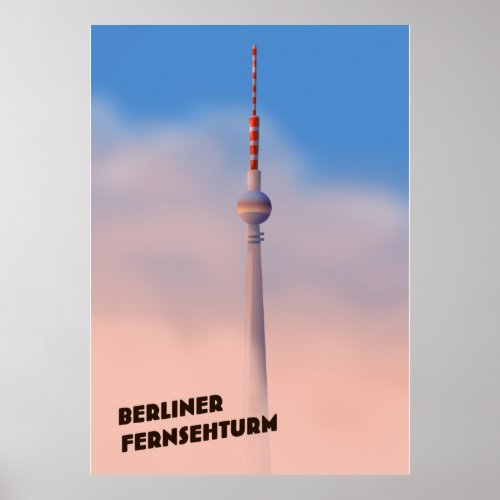Berliner Fernsehturm Berlin TV tower Poster