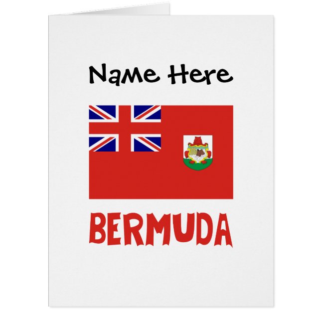 Bermuda and Bermudian Flag Personalized Greeting  (Front)