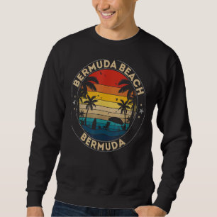 Bermuda Beach Souvenir Bermuda Reminder Sweatshirt