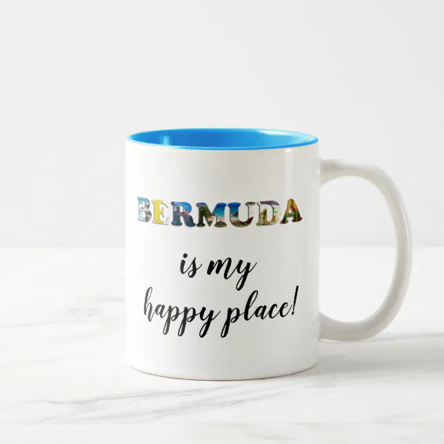 Bermuda The Beach Is My Happy Place TwoTone Coffee Mug Zazzle