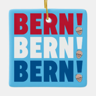 Bern Bern Bern Bernie Sanders Ceramic Ornament
