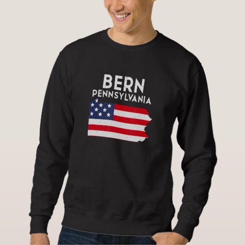 Bern Pennsylvania USA State America Travel Sweatshirt