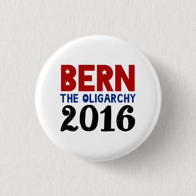 BERN The Oligarchy Pinback Button (Front)