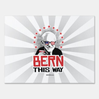 Bern This Way Yard Sign
