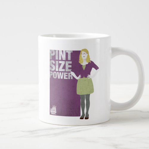 Bernadette  Pint Size Power Giant Coffee Mug