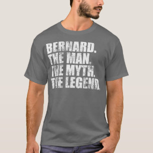 BernardBernard Family name Bernard last Name Berna T-Shirt