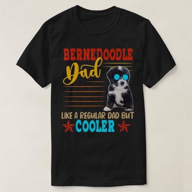 Bernedoodle Dad Funny Definition Cooler Dog Sungla T-Shirt (Design Front)