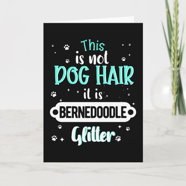 Bernedoodle Dog Funny Gift Idea Card (Front)
