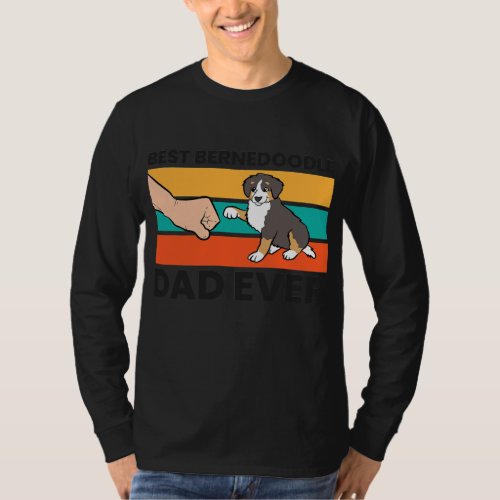 Bernedoodle Dog Owner Best Bernedoodle Dad Ever T_Shirt