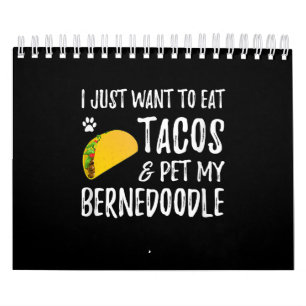 Bernedoodle Taco Lover Cinco De Mayo Dog Mom Calendar