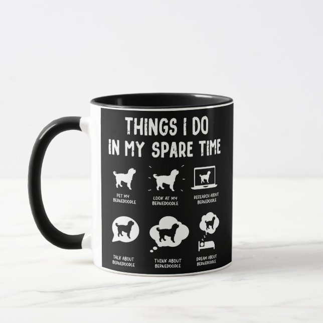 Bernedoodle Things Do Spare Time Funny Dog Mom Mug (Left)