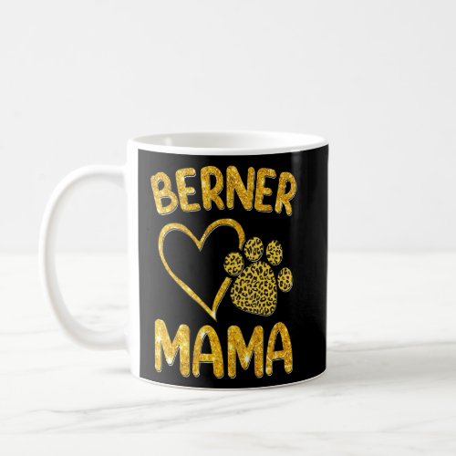 Berner Mama Bernese Mountain Dog Presents Mom Moth Coffee Mug