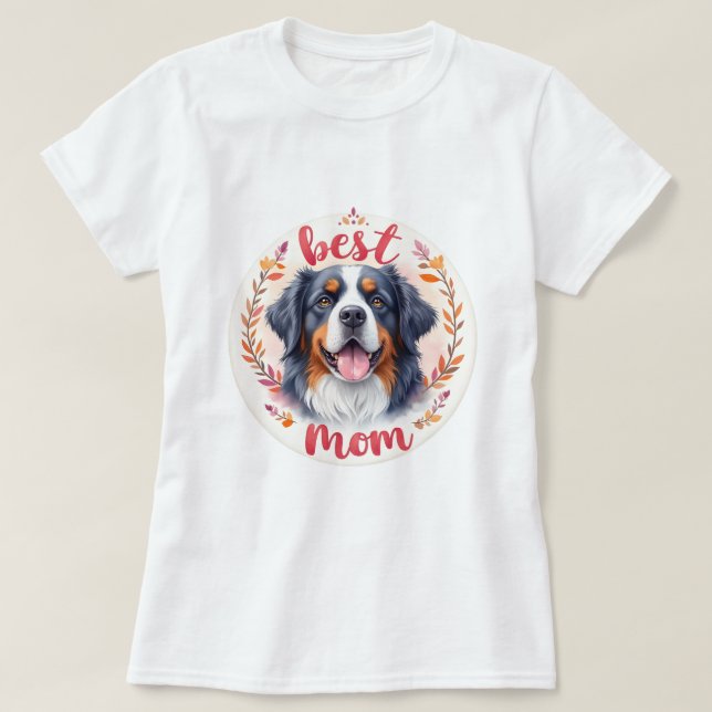 Berner Sennen 'Best Mom' T-Shirt (Design Front)