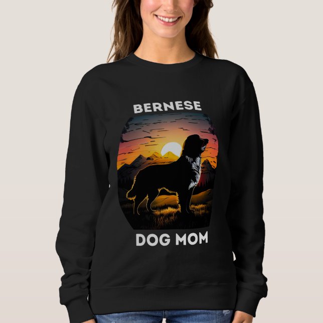 Bernese and the Rising Sun For Bernese Dog Mom Sweatshirt (Front)