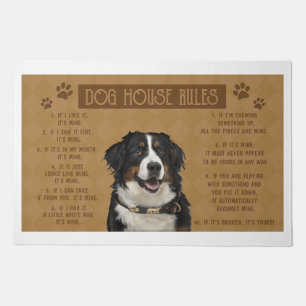 Bernese Dog House Rules, If It Broken, It’s Yours Doormat