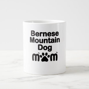 Bernese Dog Mom, Bernese Mom, Berner Dog Mom Giant Coffee Mug
