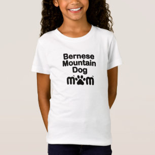 Bernese Dog Mom, Bernese Mom, Berner Dog Mom T-Shirt