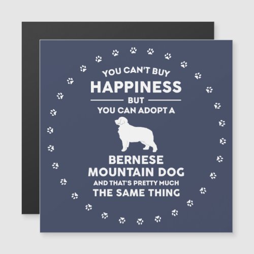 Bernese Mountain Dog Adoption Happiness Magnet