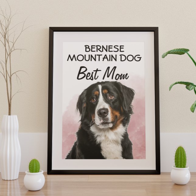 Bernese Mountain Dog Best Mom  Poster (Creator Uploaded)
