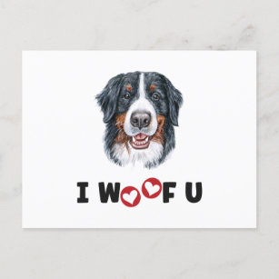 Bernese Mountain Dog I Woof You Holiday Postcard