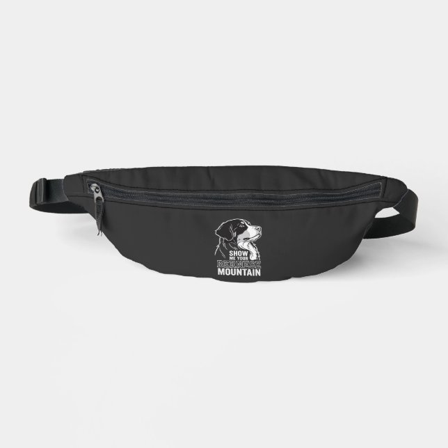 Bernese Mountain Dog Show Me Your Fanny Pack (Front)