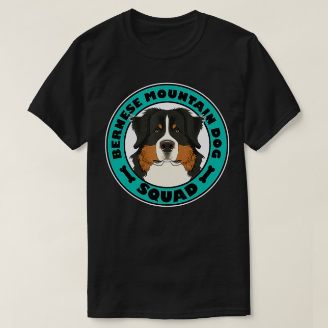 Bernese Mountain Dog Squad I Dog Lover Bernese Mou T-Shirt (Design Front)