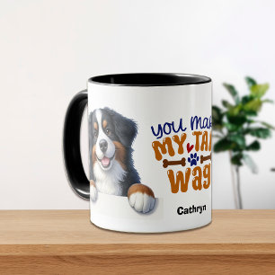 Bernese Mountain Dog You Make My Tail Wag Mug