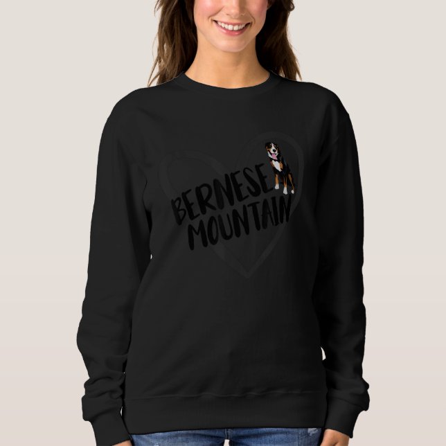 Bernese Mountain Heart Bernese Mountain Owner Dog  Sweatshirt (Front)